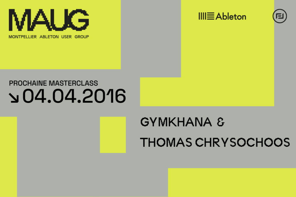 Vignette annonce événement Montpelllier Ableton User 04 Avril 16 GYMKHANA et THOMAS CHRYSOCHOOS